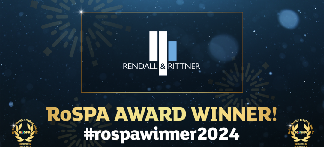 Rendall Rendall & Rittner wins esteemed RoSPA Health & Safety Award